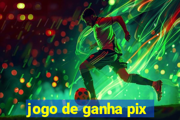 jogo de ganha pix